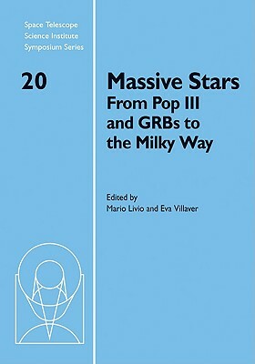 Massive Stars: From Pop III and GRBs to the Milky Way by 