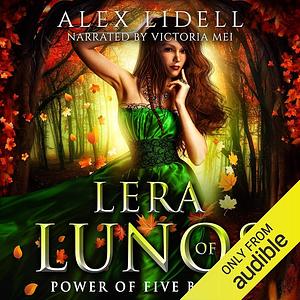 Lera of Lunos by Alex Lidell