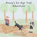 Penny's Ice Age Trail Adventure by Kris Van Handel