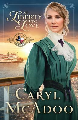 At Liberty to Love by Caryl McAdoo