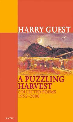 Puzzling Harvest: Collected Poems by Harry Guest