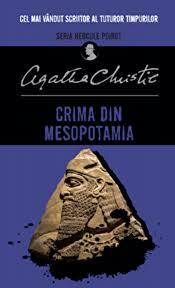 Crima din Mesopotamia by Agatha Christie