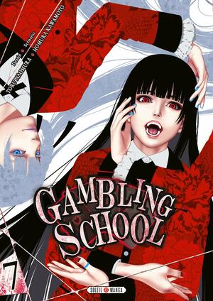 Gambling School, Tome 7 by Homura Kawamoto