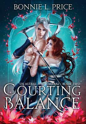 Courting Balance by Bonnie L. Price