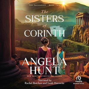 The Sisters of Corinth by Angela Hunt