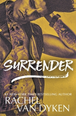 Surrender by Rachel Van Dyken