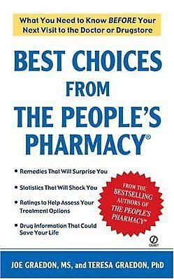 Best Choices from the People's Pharmacy by Joe Graedon, Teresa Graedon
