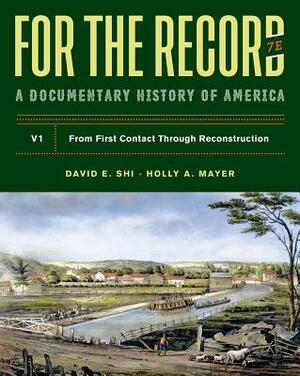 For the Record: A Documentary History by 