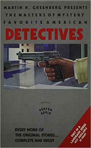 Favorite American Detectives by Martin H. Greenberg