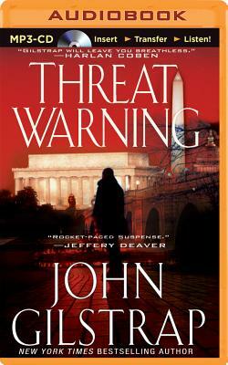 Threat Warning by John Gilstrap