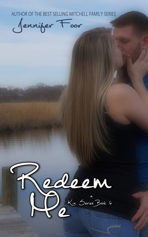 Redeem Me by Jennifer Foor