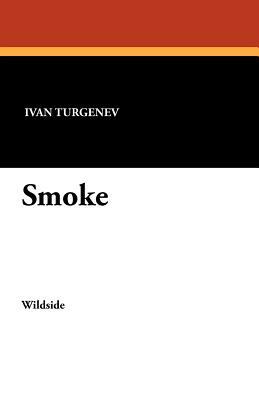 Smoke by Ivan Turgenev