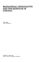 Managerial Prerogative and the Question of Control by John Storey