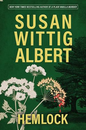 Hemlock by Susan Wittig Albert
