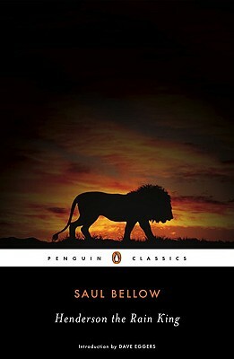 Henderson the Rain King by Saul Bellow