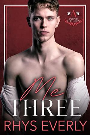 Me Three by Rhys Everly