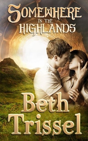 Somewhere in the Highlands by Beth Trissel