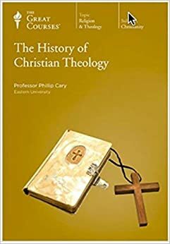 History Of Christian Theology by Phillip Cary