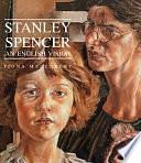 Stanley Spencer: An English Vision by Fiona MacCarthy, Hirshhorn Museum and Sculpture Garden