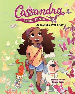 Cassandra Steps Out by Isabelle Bottier