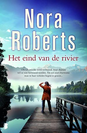 Het eind van de rivier  by Nora Roberts