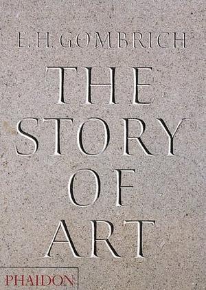 The Story of Art by E.H. Gombrich