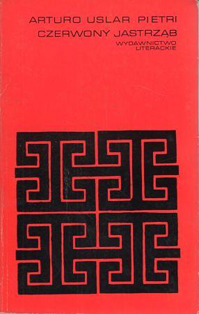 Czerwony jastrząb by Arturo Uslar Pietri