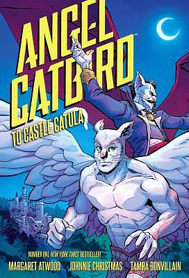 Angel Catbird Volume 2: To Castle Catula (Graphic Novel) by Margaret Atwood