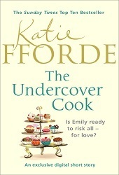 The Undercover Cook by Katie Fforde
