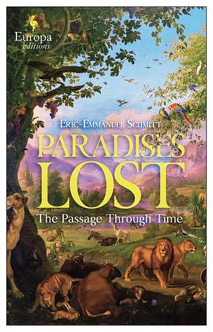 Paradises Lost by Éric-Emmanuel Schmitt