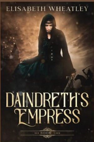 Daindreth's Empress by Elisabeth Wheatley