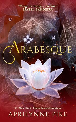 Arabesque by Aprilynne Pike