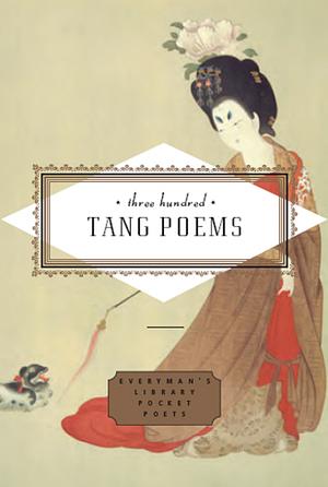 Three Hundred Tang Poems by Peter Harris