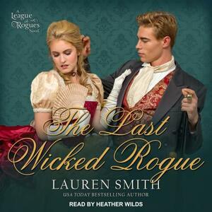 The Last Wicked Rogue by Lauren Smith