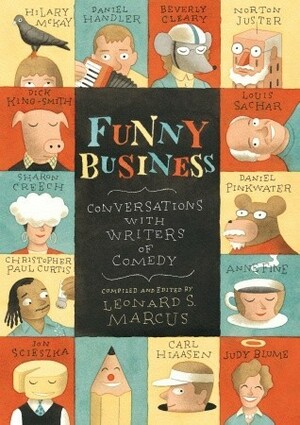 Funny Business: Conversations with Writers of Comedy by Leonard S. Marcus