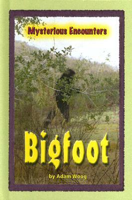 Bigfoot by Adam Woog
