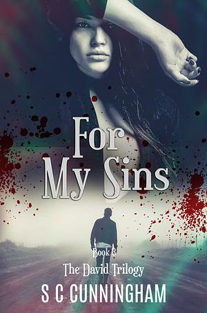 For My Sins by S C Cunningham