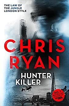 Hunter-Killer by Chris Ryan
