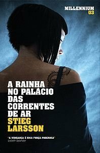 A Rainha no Palácio das Correntes de Ar by Stieg Larsson, Mário Dias Correia