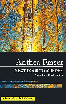 Next Door to Murder by Anthea Fraser