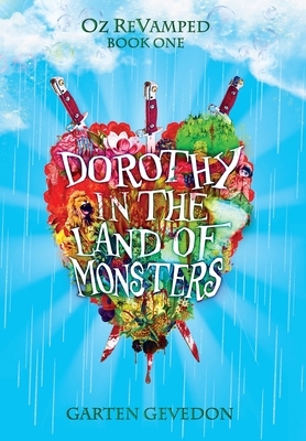 Dorothy in the Land of Monsters by Garten Gevedon