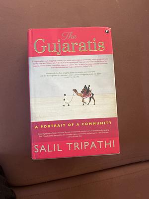 The Gujaratis: A Portrait of a Community by Salil Tripathi