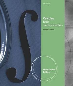 Calculus Early Transcendentals by Stewart, Stewart