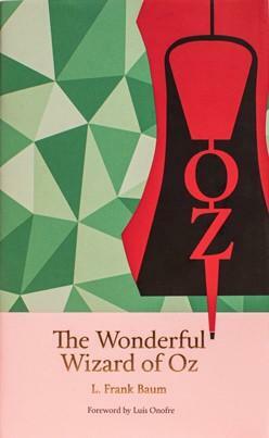 The Wonderful Wizard of Oz by L. Frank Baum