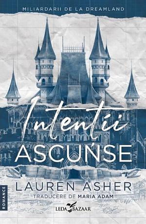 Intenții ascunse by Lauren Asher