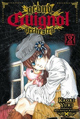 Grand Guignol Orchestra, Vol. 2 by Kaori Yuki