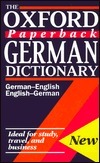 The Oxford Paperback German Dictionary: German-English/English-German; Deutsch-Englisch/Englisch-Deutsch by Gunhild Prowe