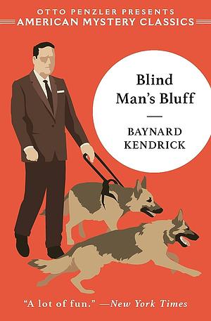 Blind Man's Bluff: A Duncan Maclain Mystery by Baynard Kendrick