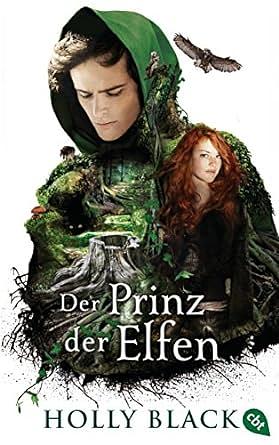 Der Prinz der Elfen by Holly Black