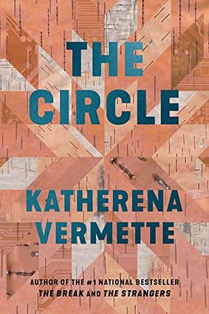 The Circle by katherena vermette